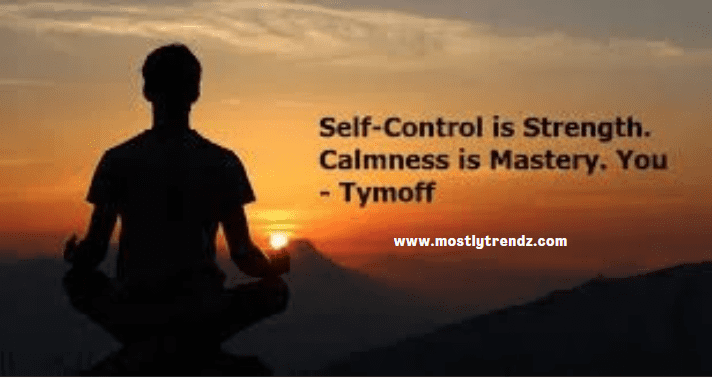 Self-Control is Strength Calmness Mastery You Tymoff