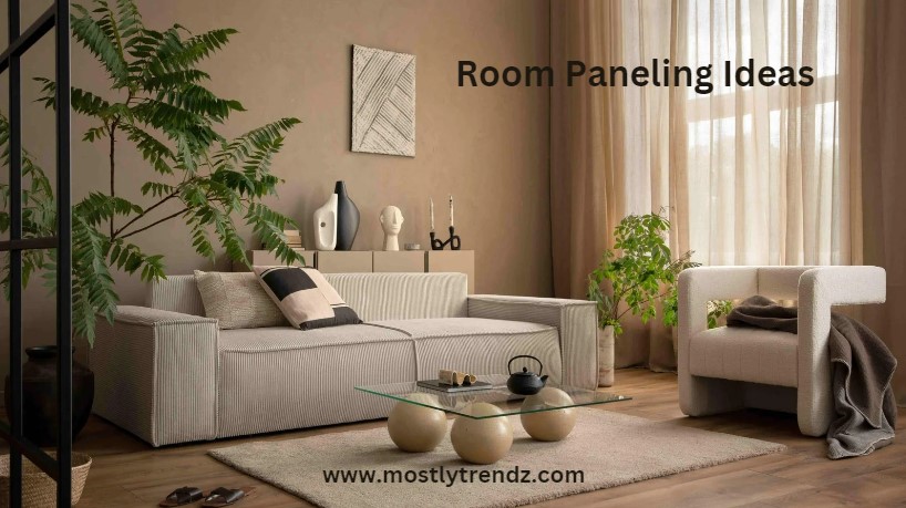 Room Paneling Ideas